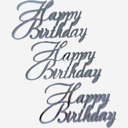 Набор топперов декоративных акриловых "Happy Birthday" Серебро 3 шт 